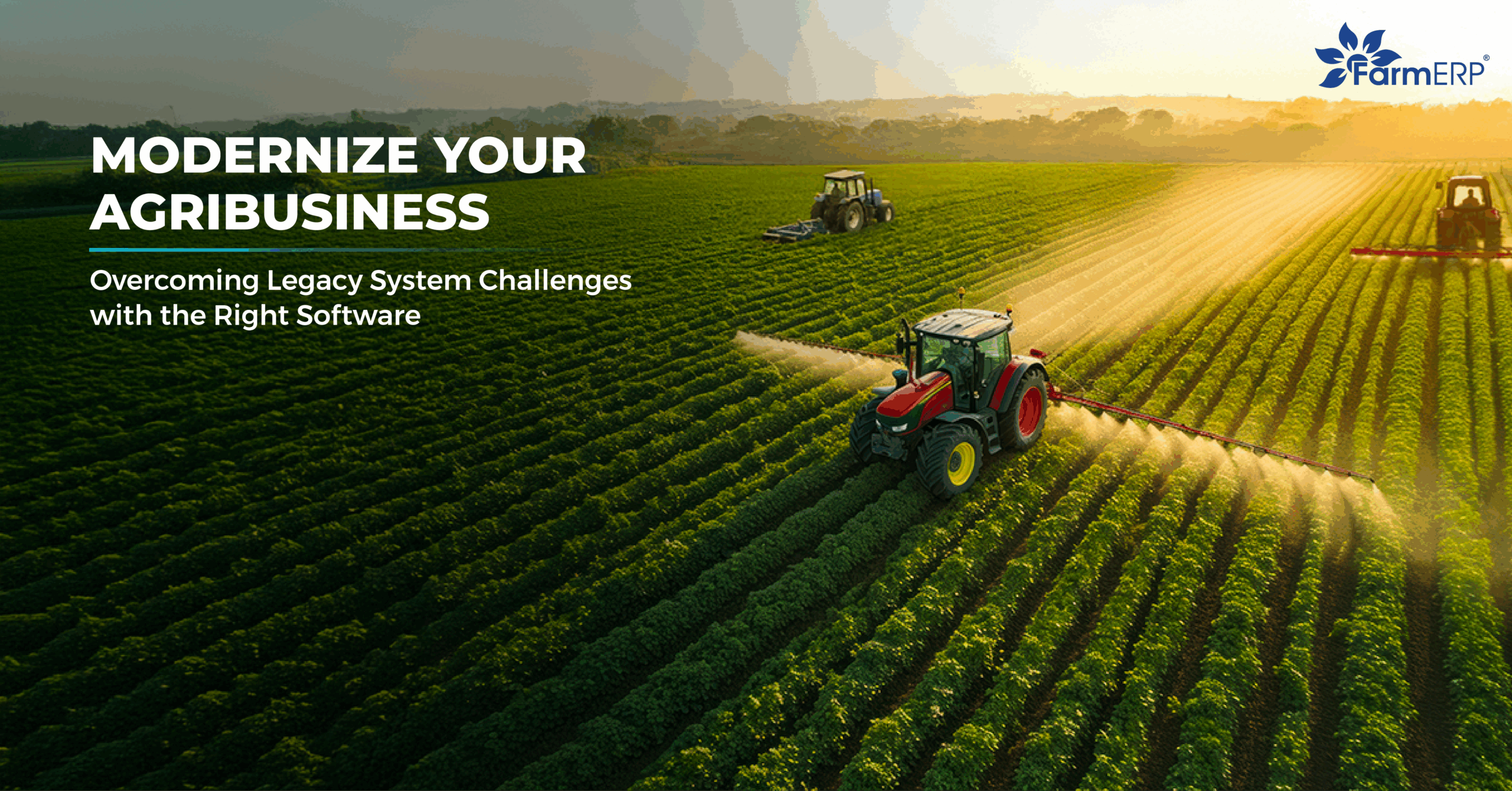 Modernize Your Agribusiness: Overcoming Legacy System Challenges with the Right Software